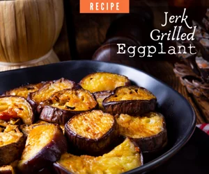 Jamaican Jerk Grilled Eggplant