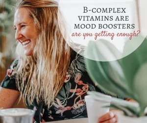 B Vitamins: Are You Getting Enough?