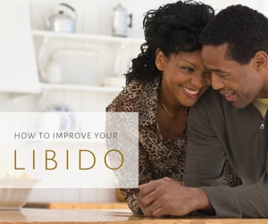 4 Natural Ways to Improve a Low Libido
